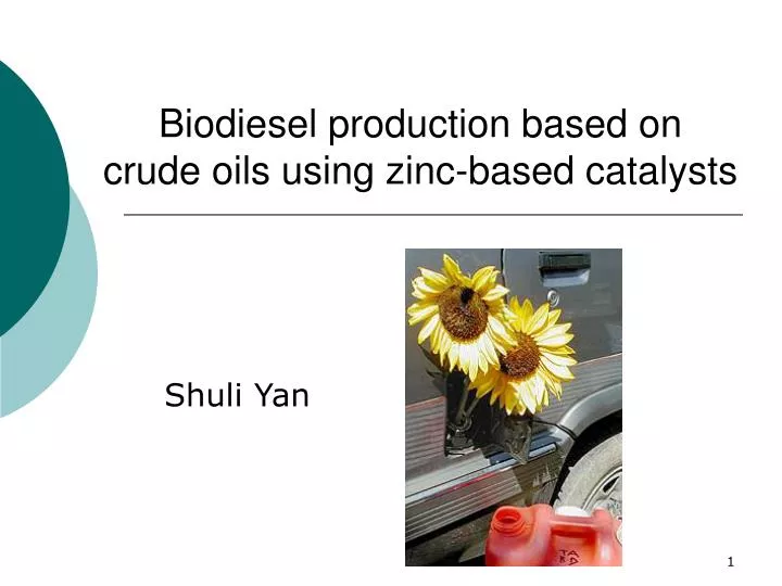 biodiesel production based on crude oils using zinc based catalysts