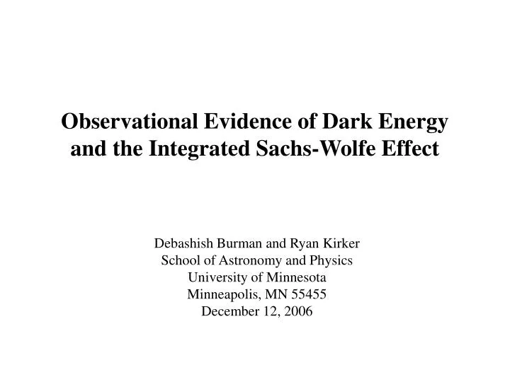 observational evidence of dark energy and the integrated sachs wolfe effect