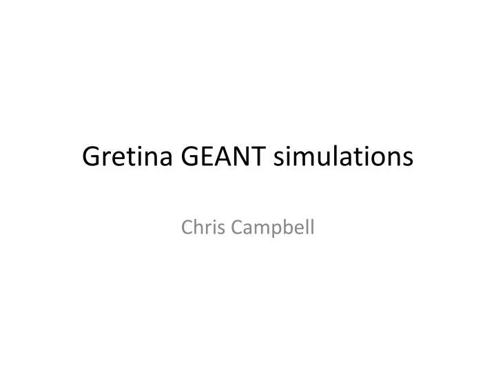 gretina geant simulations