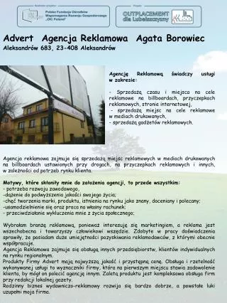 Advert Agencja Reklamowa Agata Borowiec Aleksandrów 683, 23-408 Aleksandrów