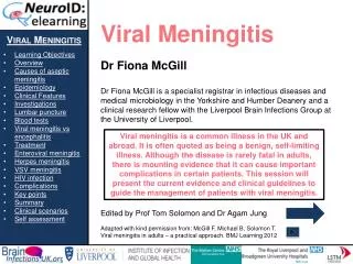 Viral Meningitis Learning Objectives Overview Causes of aseptic meningitis Epidemiology
