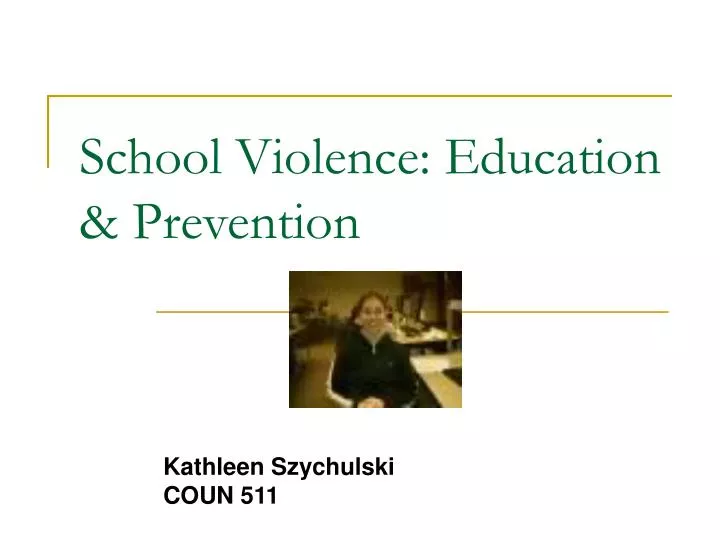 school violence education prevention