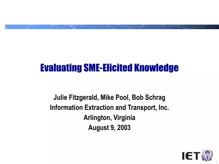 evaluating sme elicited knowledge