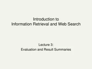 Introduction to Information Retrieval and Web Search