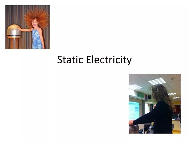 static electricity