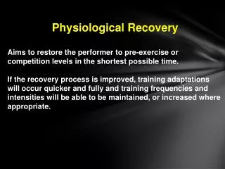 Physiological Recovery