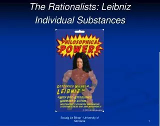 The Rationalists: Leibniz Individual Substances
