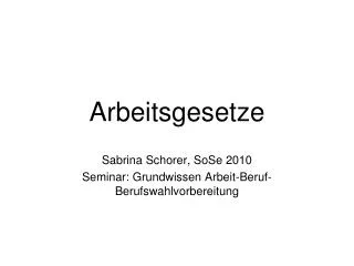 arbeitsgesetze