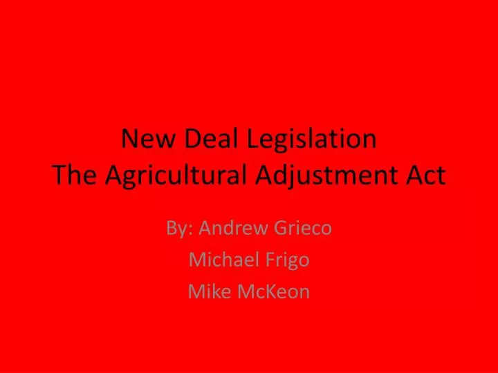 new deal legislation the agricultural adjustment act