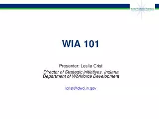 WIA 101