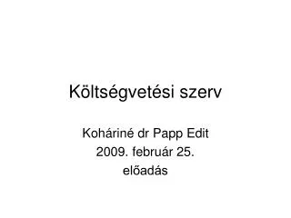 k lts gvet si szerv