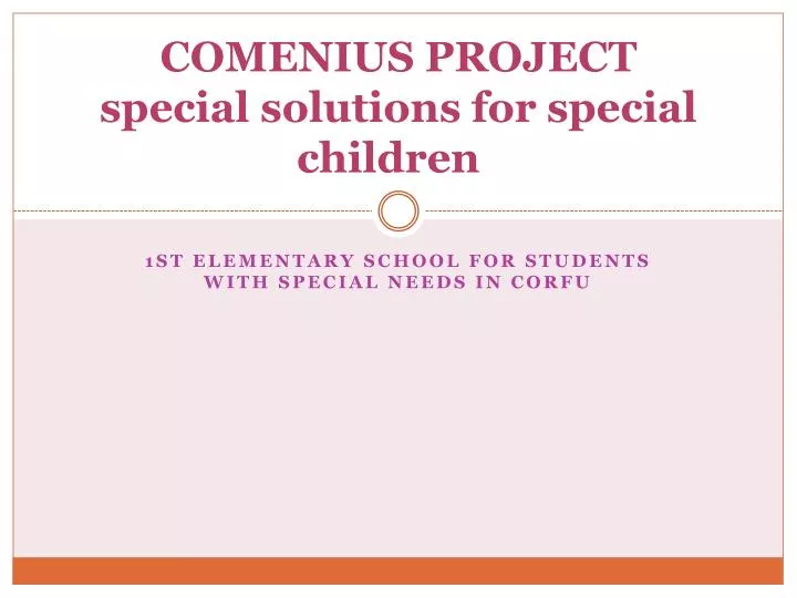 comenius project special solutions for special children