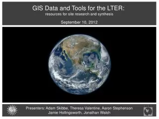 GIS Data and Tools for the LTER: resources for site research and synthesis