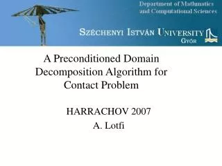 A Preconditioned Domain Decomposition Algorithm for Contact Problem