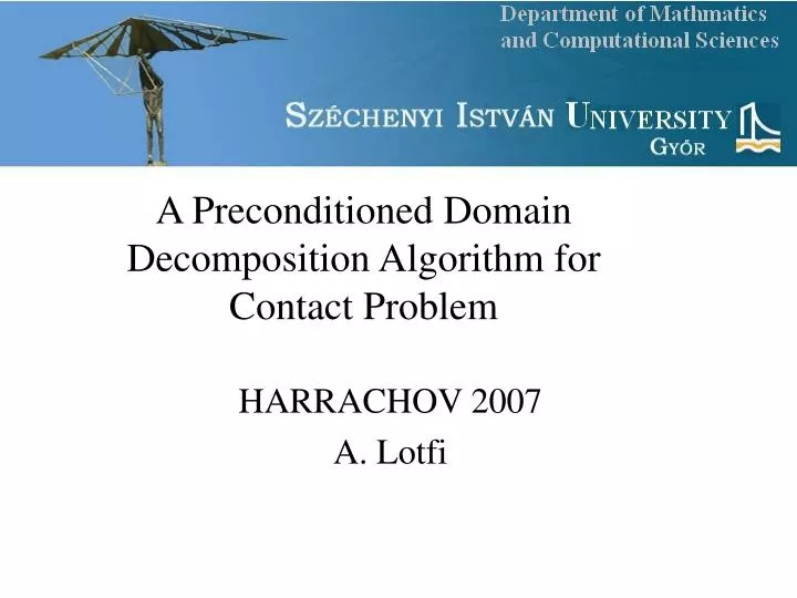 a preconditioned domain decomposition algorithm for contact problem