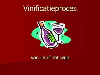 vinificatieproces