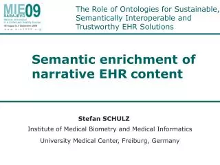 The Role of Ontologies for Sustainable, Semantically Interoperable and Trustworthy EHR Solutions