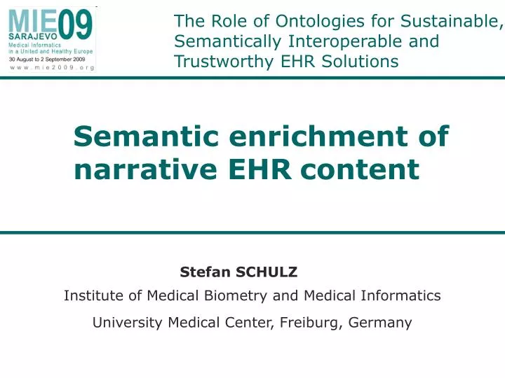 the role of ontologies for sustainable semantically interoperable and trustworthy ehr solutions