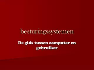 besturingssystemen