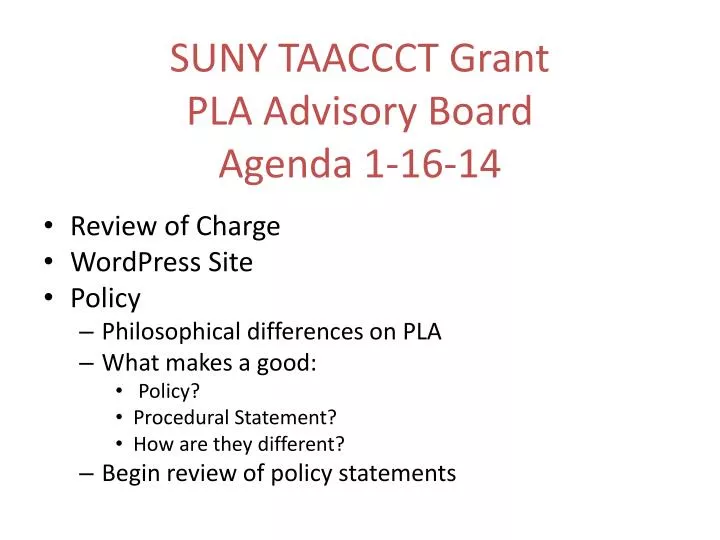 suny taaccct grant pla advisory board agenda 1 16 14