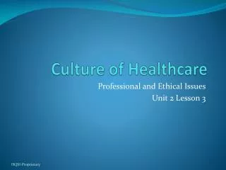 culture of healthcare