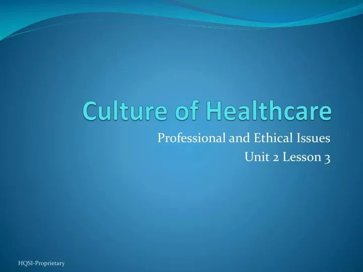 culture of healthcare