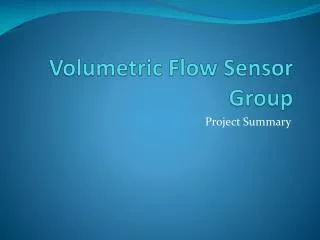 Volumetric Flow Sensor Group