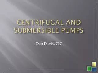 Centrifugal and Submersible Pumps