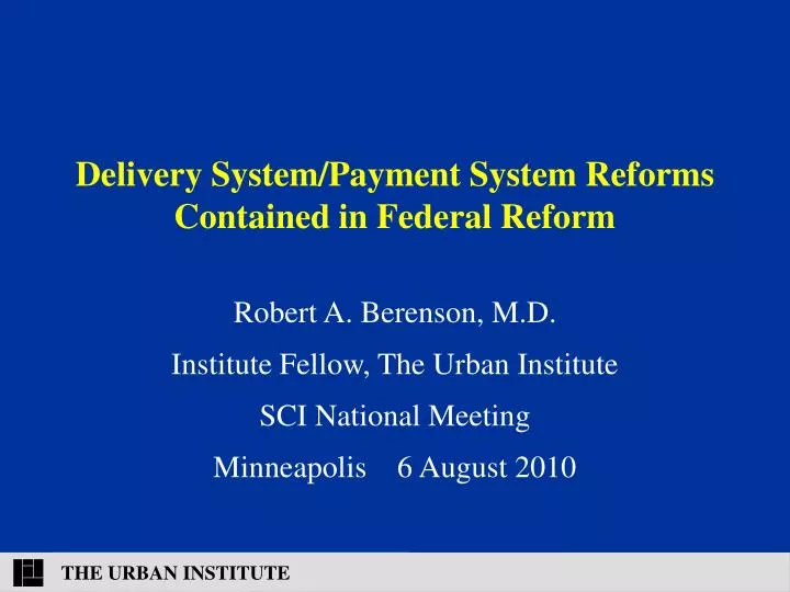 delivery system payment system reforms contained in federal reform