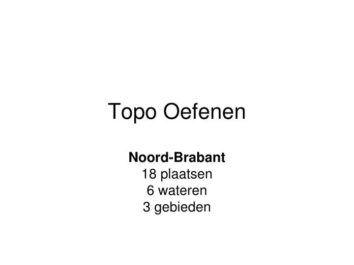 topo oefenen