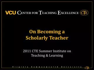 On Becoming a Scholarly Teacher