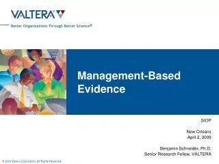 Management-Based Evidence