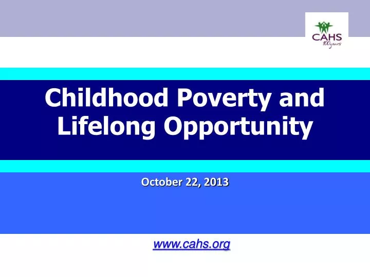 childhood poverty and lifelong opportunity