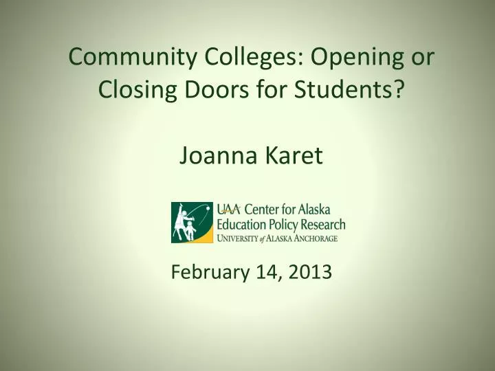 community colleges opening or closing doors for students joanna karet