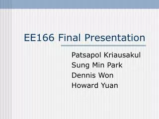 EE166 Final Presentation