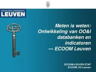 ECOOM – Leuven, 3 domeinen