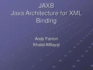 JAXB Java Architecture for XML Binding