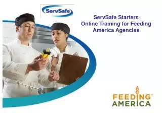ServSafe Starters Online Training for Feeding America Agencies