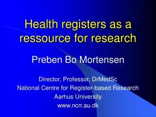 Health registers as a ressource for research