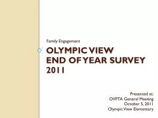 Olympic View End of Year Survey 2011