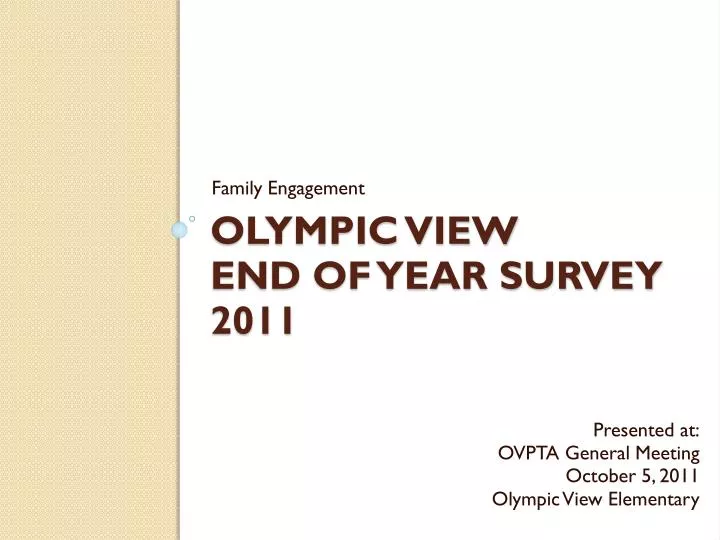 olympic view end of year survey 2011