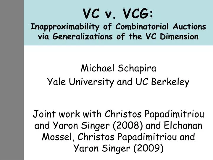 vc v vcg inapproximability of combinatorial auctions via generalizations of the vc dimension