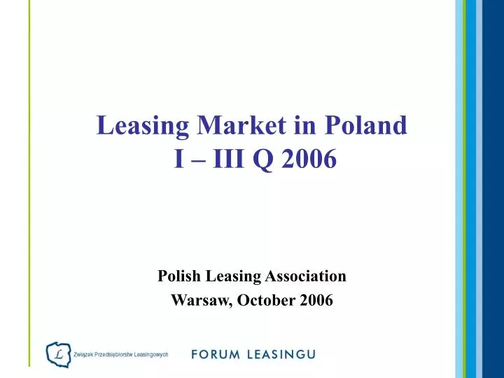 leasing market in poland i iii q 2006