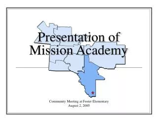 Presentation of Mission Academy