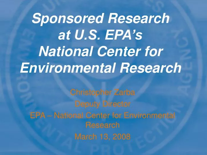 christopher zarba deputy director epa national center for environmental research march 13 2008