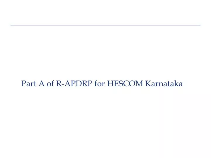 part a of r apdrp for hescom karnataka