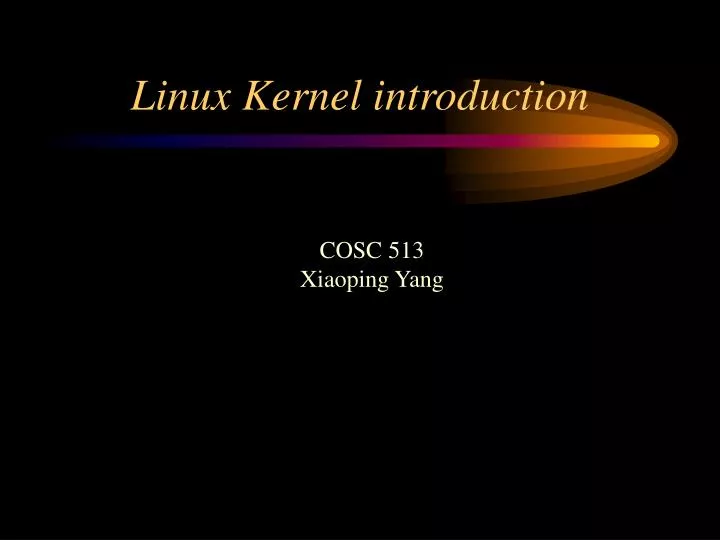 linux kernel introduction