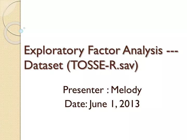 exploratory factor analysis dataset tosse r sav