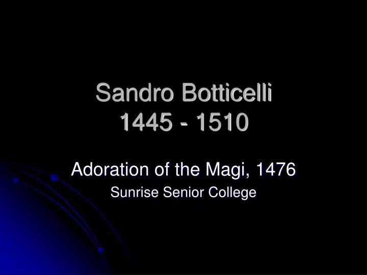 sandro botticelli 1445 1510