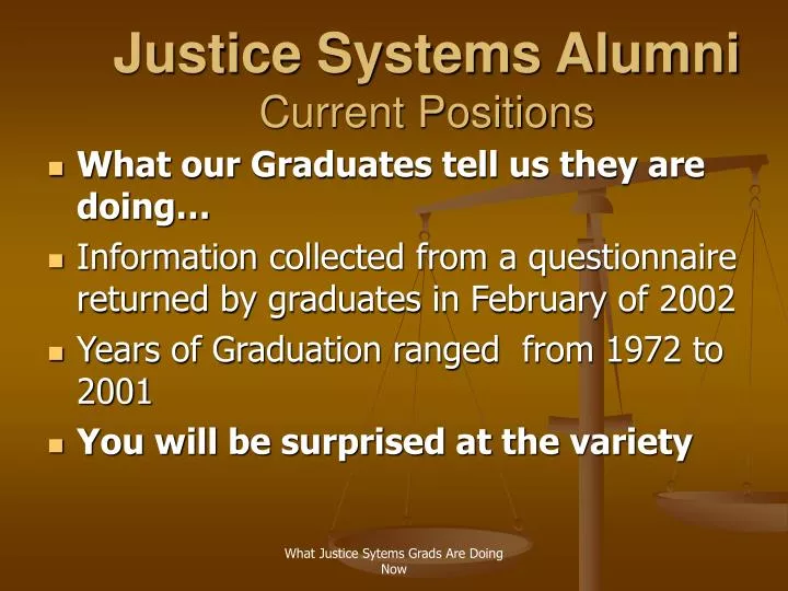 justice systems alumni current positions